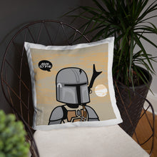 Load image into Gallery viewer, Mando Pillow